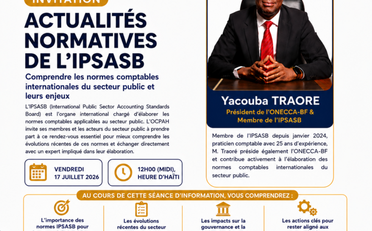  Invitation à une séance d’information sur les actualités normatives de l’IPSASB