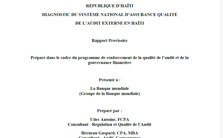  Diagnostic du système national d’assurance qualité de l’audit externe en Haïti